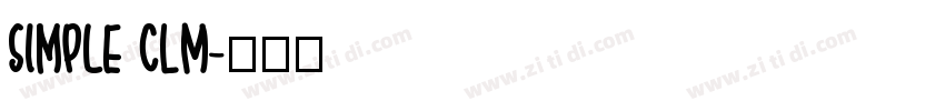 Simple CLM字体转换